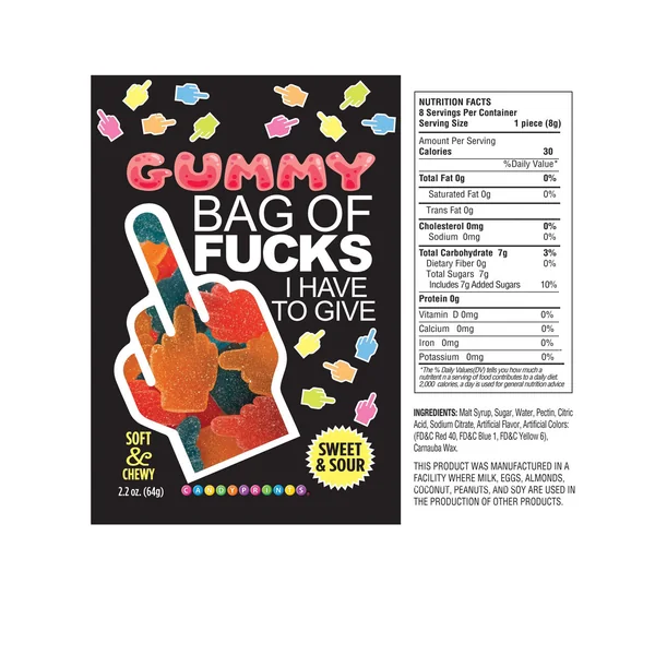 Bag of Fucks I Have to Give Sour Gummy Candy – 2.2oz Bag