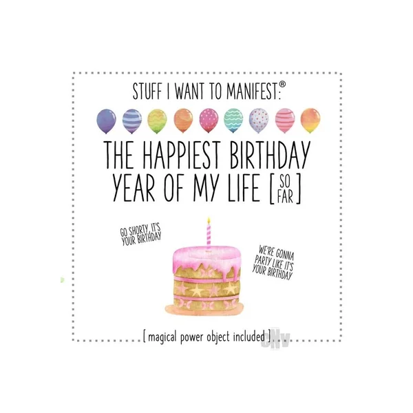 Best Birthday Year Of My Life So Far