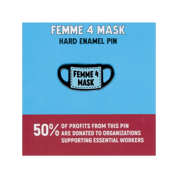 Femme 4 Mask Pin