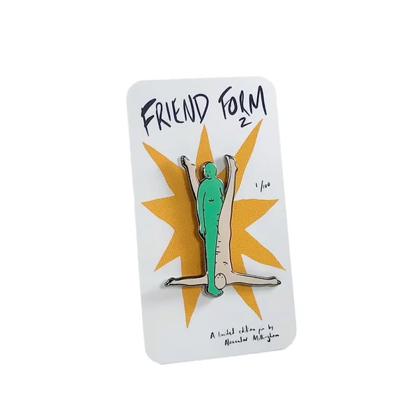 Friend Form Pin