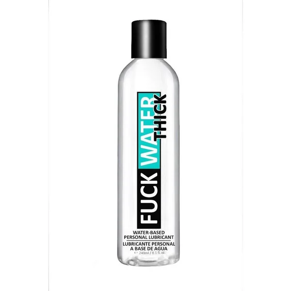 Fuck Water Thick Clear H20 Lubricant 8oz