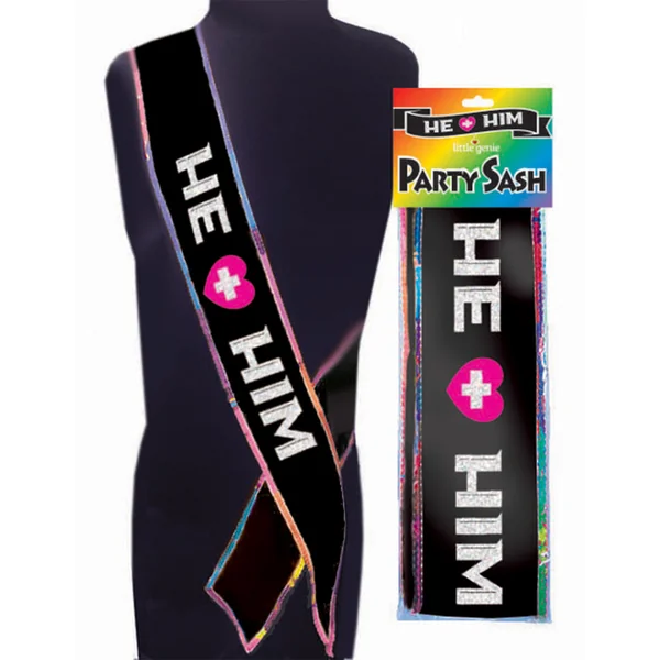 He + Him Sash