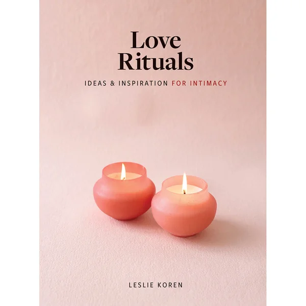 Love Rituals