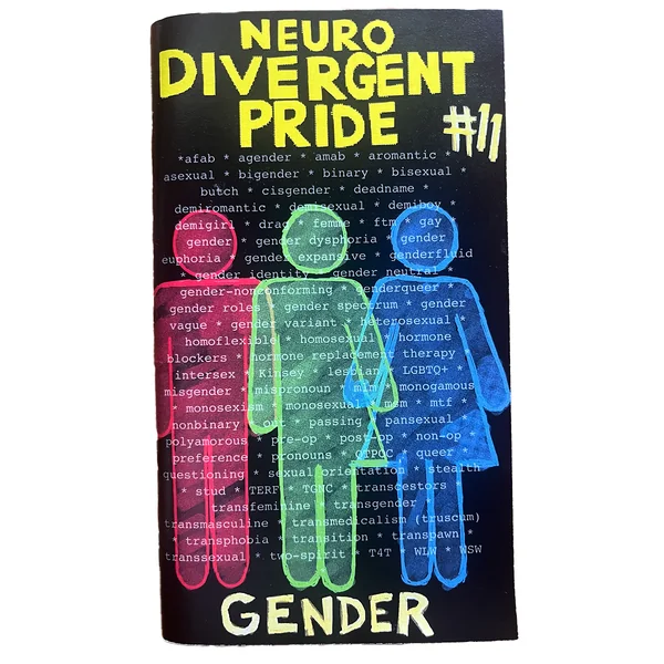 Neurodivergent Pride #11 Zine